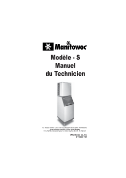 Manitowoc Ice S Model Technician's Handbook Manuel utilisateur