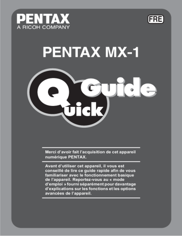 Mode d'emploi | Pentax Série MX-1 Manuel utilisateur | Fixfr