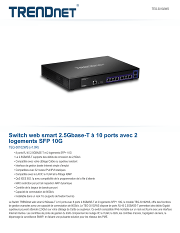 RB-TEG-30102WS | Trendnet TEG-30102WS 10-Port 2.5GBASE-T Web Smart Switch Fiche technique | Fixfr