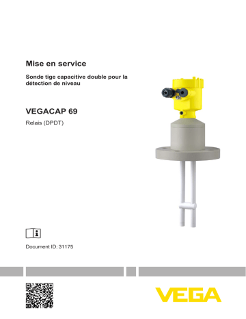 Mode d'emploi | Vega VEGACAP 69 Capacitive double rod electrode for level measurement Operating instrustions | Fixfr