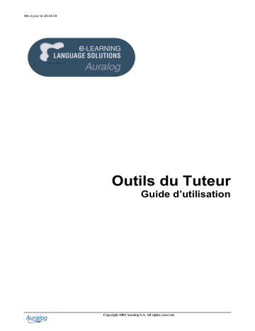 Tell Me More 7.0 Corporate Outil du tuteur | Mode d'emploi | Auralog 7.0 Corporate Outil du tuteur Manuel utilisateur | Fixfr