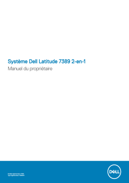 Dell Latitude 7389 2-in-1 laptop Manuel du propriétaire