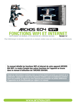 Archos 604 WIFI Manuel utilisateur