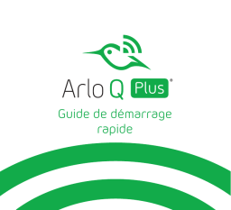 Netgear Arlo Q-Plus Manuel utilisateur