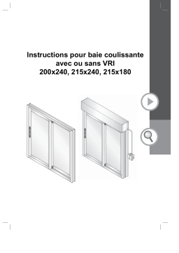 Castorama Baie coulissante RPT aluminium Geom blanc - 240 x h.200 cm Uw 1,7 Mode d'emploi