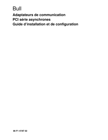 Bull Escala - PCI Asynchronous Serial Communications Adapter Installtion and Manuel utilisateur | Fixfr