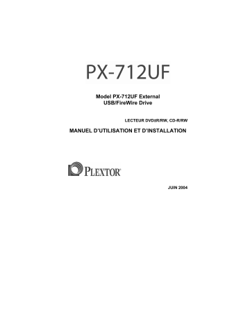 Manuel du propriétaire | Plextor PX-712UF Manuel utilisateur | Fixfr