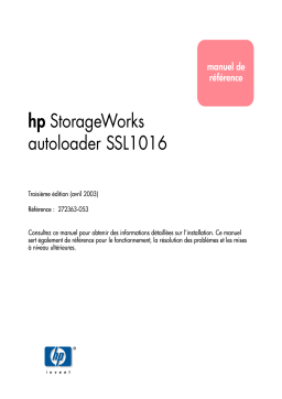 HP STORAGEWORKS SSL1016 TAPE AUTOLOADER Manuel utilisateur