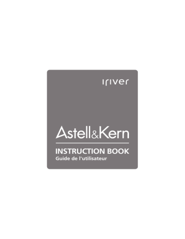 Mode d'emploi | iRiver Astell & Kern AK100 Manuel utilisateur | Fixfr