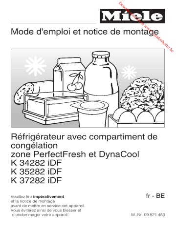 Manuel du propriétaire | Miele K 28463 D ED/CSK 32222 IK 37272 IDK1801VI Manuel utilisateur | Fixfr