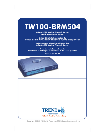 Trendnet TW100-BRM504 4-Port ADSL Modem Firewall Router Manuel utilisateur | Fixfr