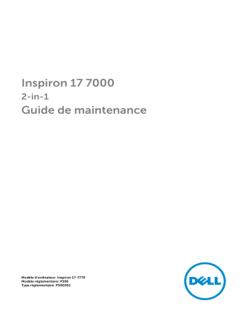 Inspiron 17 série 7000 | Mode d'emploi | Dell Inspiron 17 7779 2-in-1 laptop Manuel utilisateur | Fixfr