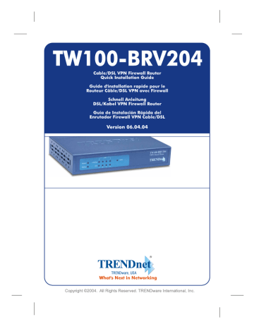 Trendnet TW100-BRV204 Cable/DSL VPN Firewall Router Manuel utilisateur | Fixfr