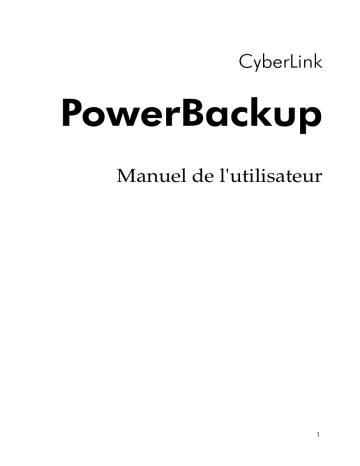 CyberLink PowerBackup 2 Mode d'emploi | Fixfr