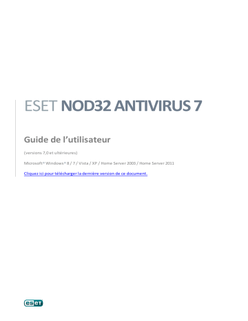 Mode d'emploi | ESET NOD32 Antivirus 7 Manuel utilisateur | Fixfr