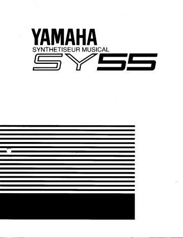 Manuel du propriétaire | Yamaha SY55 Manuel utilisateur | Fixfr