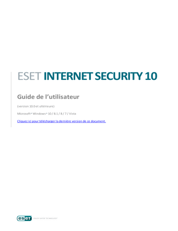 Mode d'emploi | ESET Internet Security 10 Manuel utilisateur | Fixfr