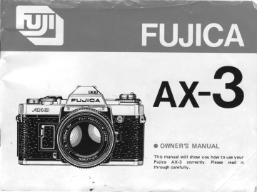Mode d'emploi | Fujica AX-3 Manuel utilisateur | Fixfr