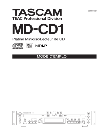 Manuel du propriétaire | Tascam MD-CD1 Manuel utilisateur | Fixfr