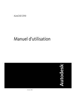 Autodesk Autocad 2010 Manuel utilisateur