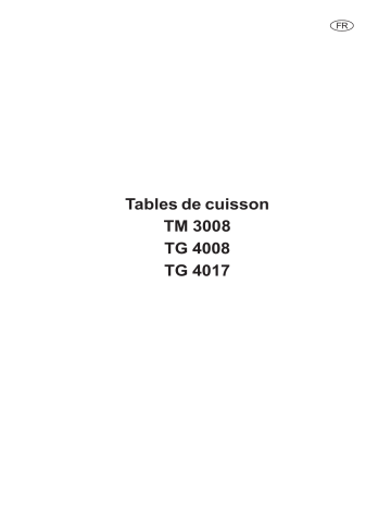 Manuel du propriétaire | Arthur Martin-Electrolux TG4017X Table de cuisson Manuel utilisateur | Fixfr