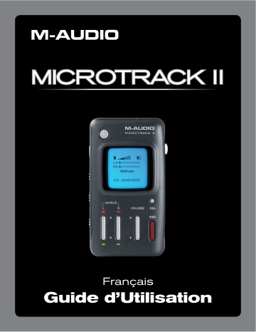 Manuel du propriétaire | M-Audio MicroTrack II Manuel utilisateur | Fixfr