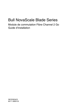 Bull NovaScale Blade Switch Module Guide d'installation