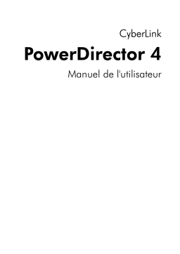 CyberLink PowerDirector 4 Manuel utilisateur