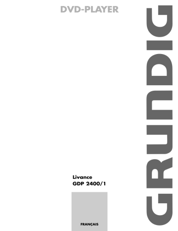 Manuel du propriétaire | Grundig LIVANCE GDP 2400 /1 Manuel utilisateur | Fixfr