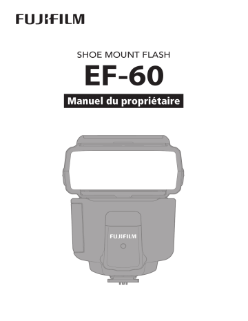 Fujifilm EF-60 Accessory Manuel du propriétaire | Fixfr