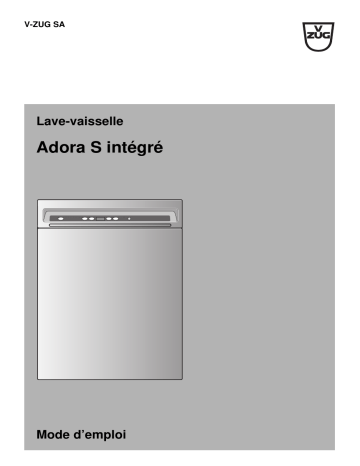 Mode d'emploi | V-ZUG 188 Dishwasher Adora S integrated Export Manuel utilisateur | Fixfr