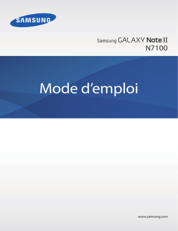 Galaxy Note II | Mode d'emploi | Samsung GT-N7100 Manuel utilisateur | Fixfr