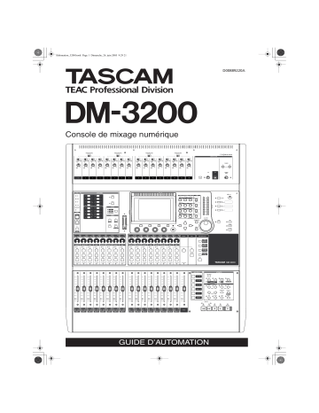 Manuel du propriétaire | Tascam DM-3200 Manuel utilisateur | Fixfr