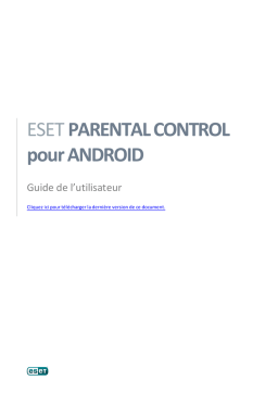 ESET Parental Control Android Manuel utilisateur