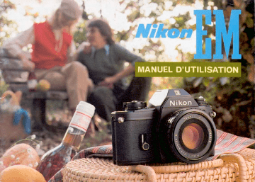 Manuel du propriétaire | Nikon EM Manuel utilisateur | Fixfr