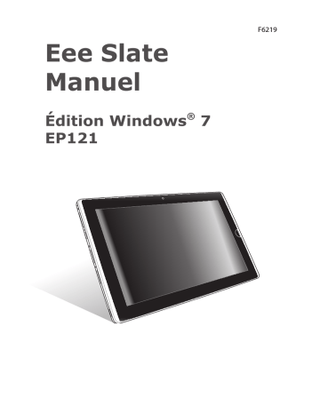 Asus Eee Slate EP121 windows 7 Mode d'emploi | Fixfr