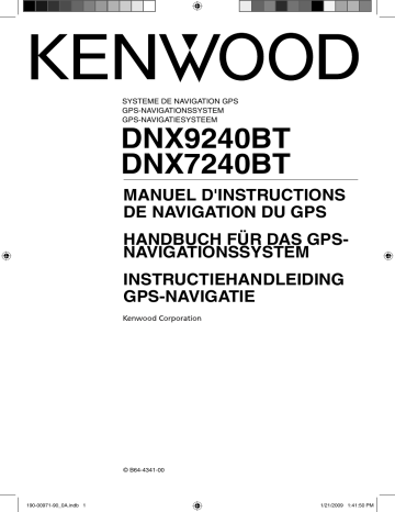 DNX 7240 BT | Mode d'emploi | Kenwood DNX 9240 BT Manuel utilisateur | Fixfr