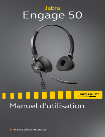 Engage 50 Mono | Jabra Engage 50 Stereo / Mono Manuel utilisateur | Fixfr