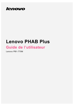Lenovo Phab Plus Manuel utilisateur