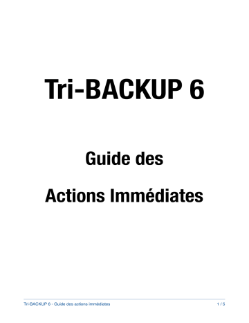 Mode d'emploi | Tri-Edre Tri-Backup 6 Manuel utilisateur | Fixfr