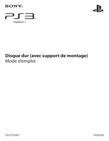 Sony PS3 Disque dur CECH-ZHD1 Mode d'emploi | Fixfr