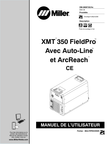 NA274155U | Manuel du propriétaire | Miller XMT 350 FIELDPRO W/AUTO-LINE AND ARCREACH CE Manuel utilisateur | Fixfr