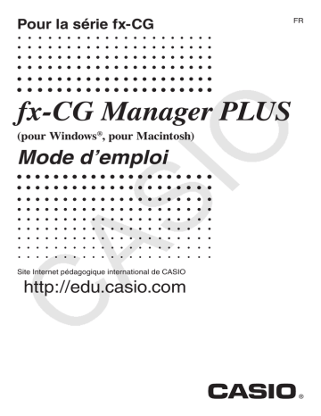 Manuel utilisateur | Casio fx-CG Manager PLUS Mode d'emploi | Fixfr