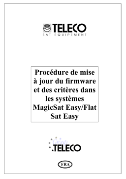 Teleco Procedures for firmware and criteria updating in MagicSat Easy and FlatSat Easy systems Manuel utilisateur