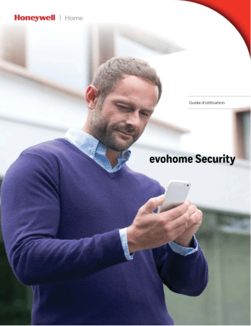 Manuel du propriétaire | Honeywell ALARME POUR MAISON EVOHOME Manuel utilisateur | Fixfr