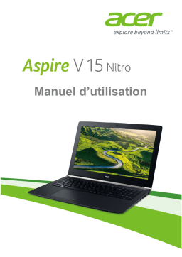 Acer Aspire V 15 Nitro VN7-572 Manuel utilisateur