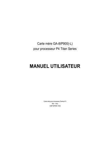 Manuel du propriétaire | Gigabyte GA-8IP900-L Manuel utilisateur | Fixfr