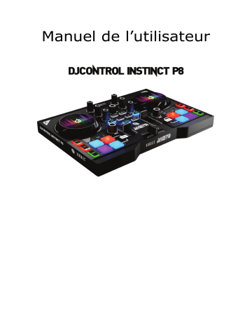 Hercules DJControl Instinct P8  Manuel utilisateur | Fixfr