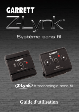 GARRETT Z-Lynk™ Wireless System Manuel utilisateur