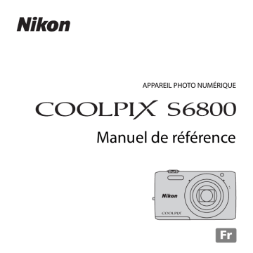 Nikon COOLPIX S6800 Manuel utilisateur | Fixfr